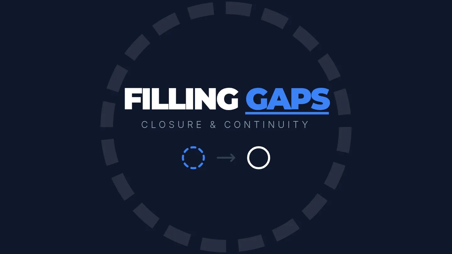 Filling the Gaps Slides