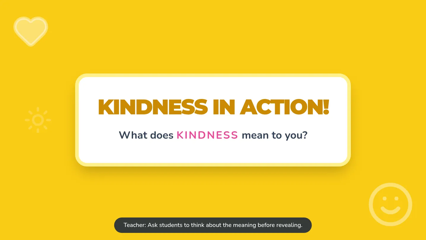 Kindness in Action Slide Deck