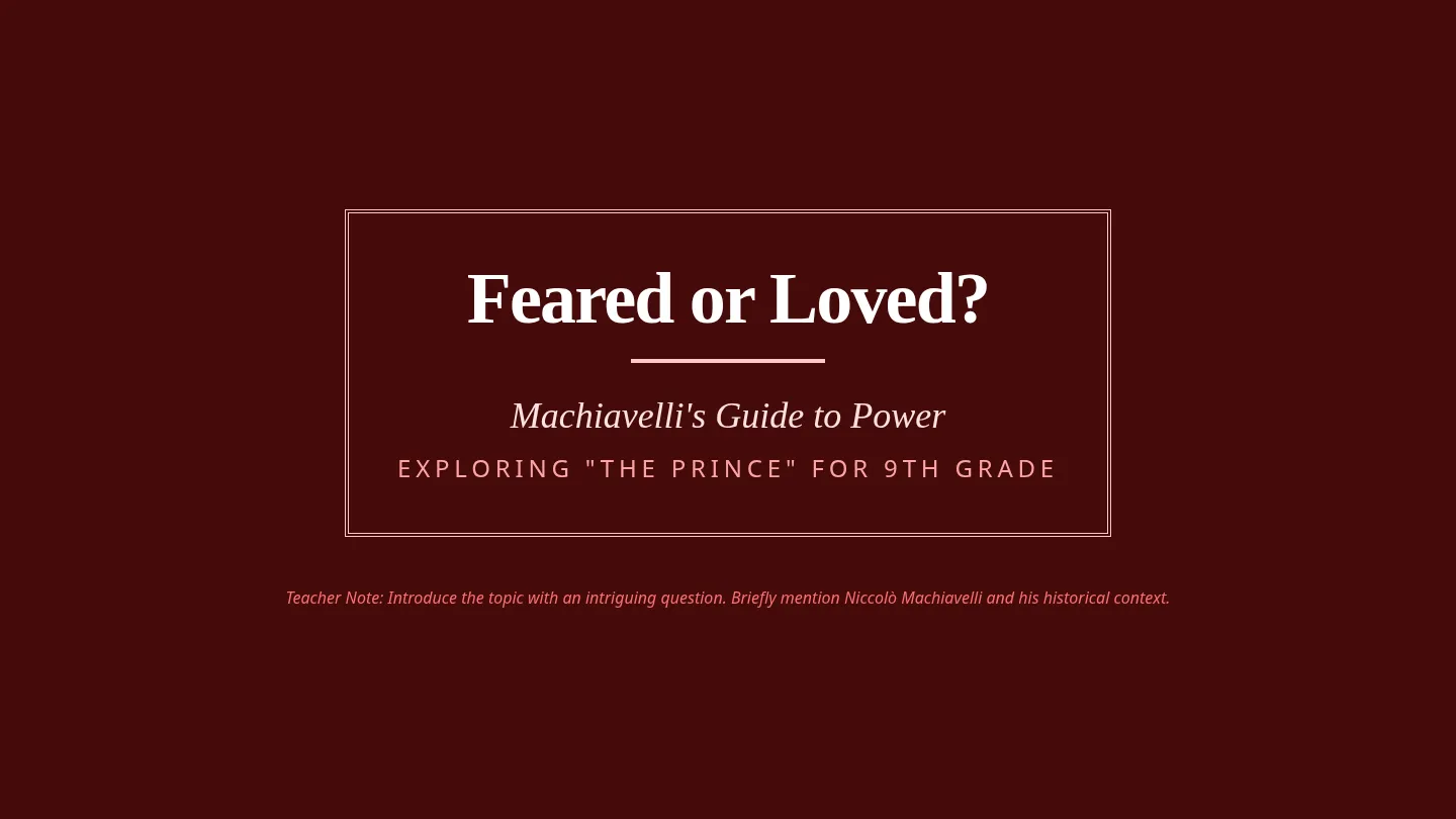 Feared or Loved Slides