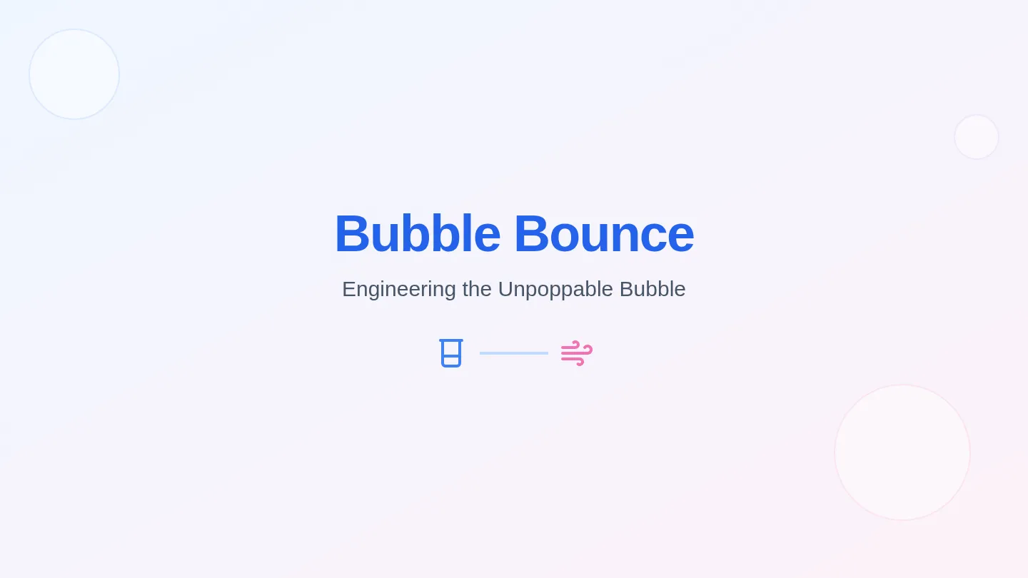 Bubble Bounce Slides