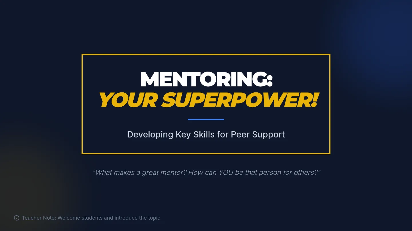 Mentoring Superpowers Slide Deck