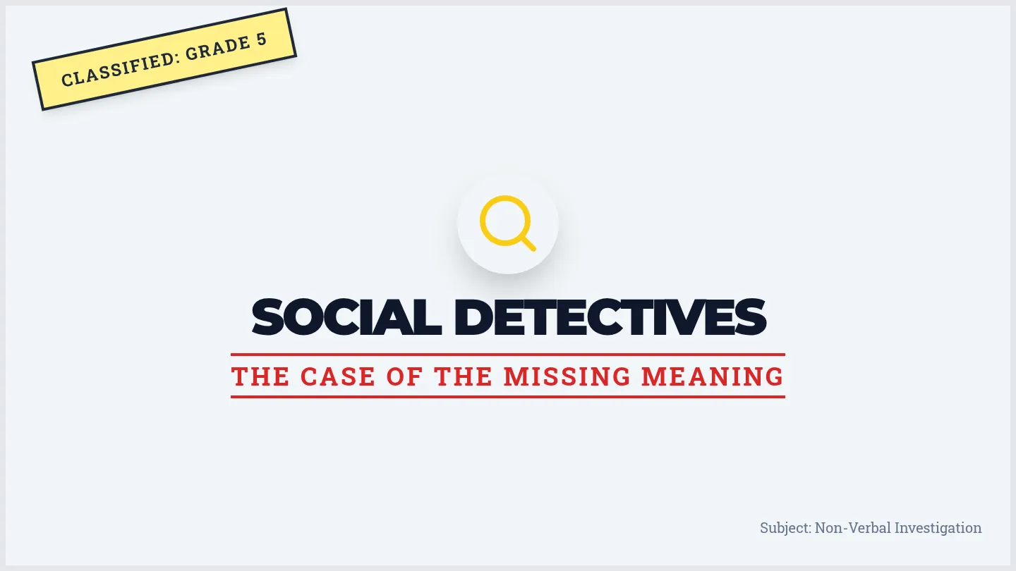 Social Detectives Slides