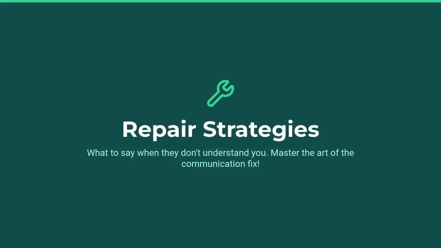 Communication Repair Slides