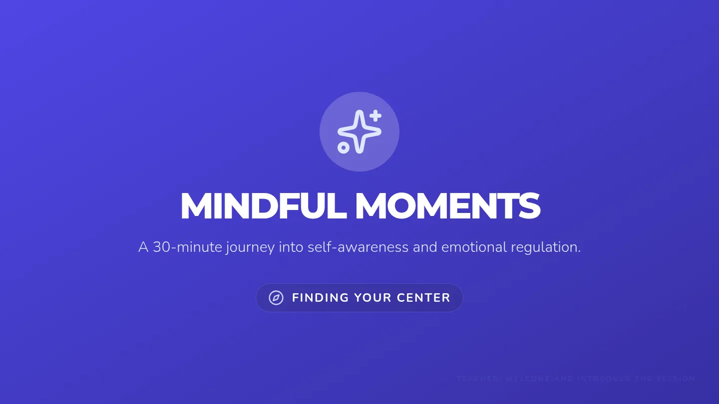 Mindful Moments Presentation Slides