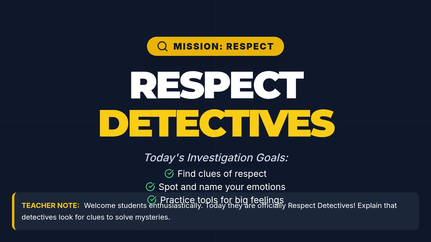 Respect Detectives Slide Deck