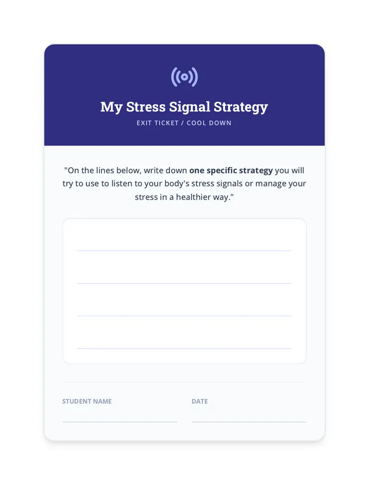 Stress Signal Exit Ticket