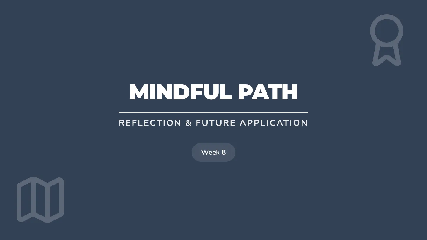 Mindful Path Slides