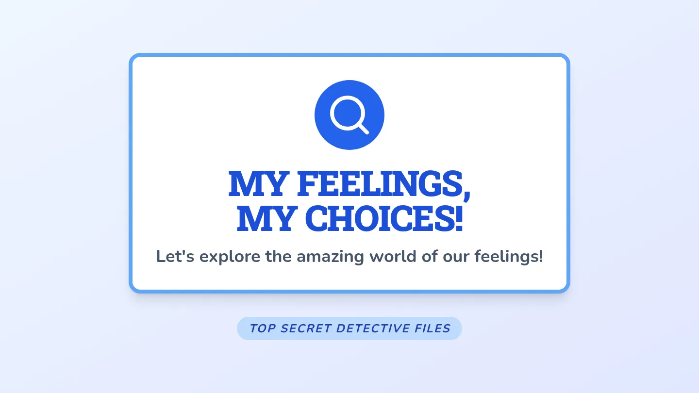 My Feelings Slides Deck