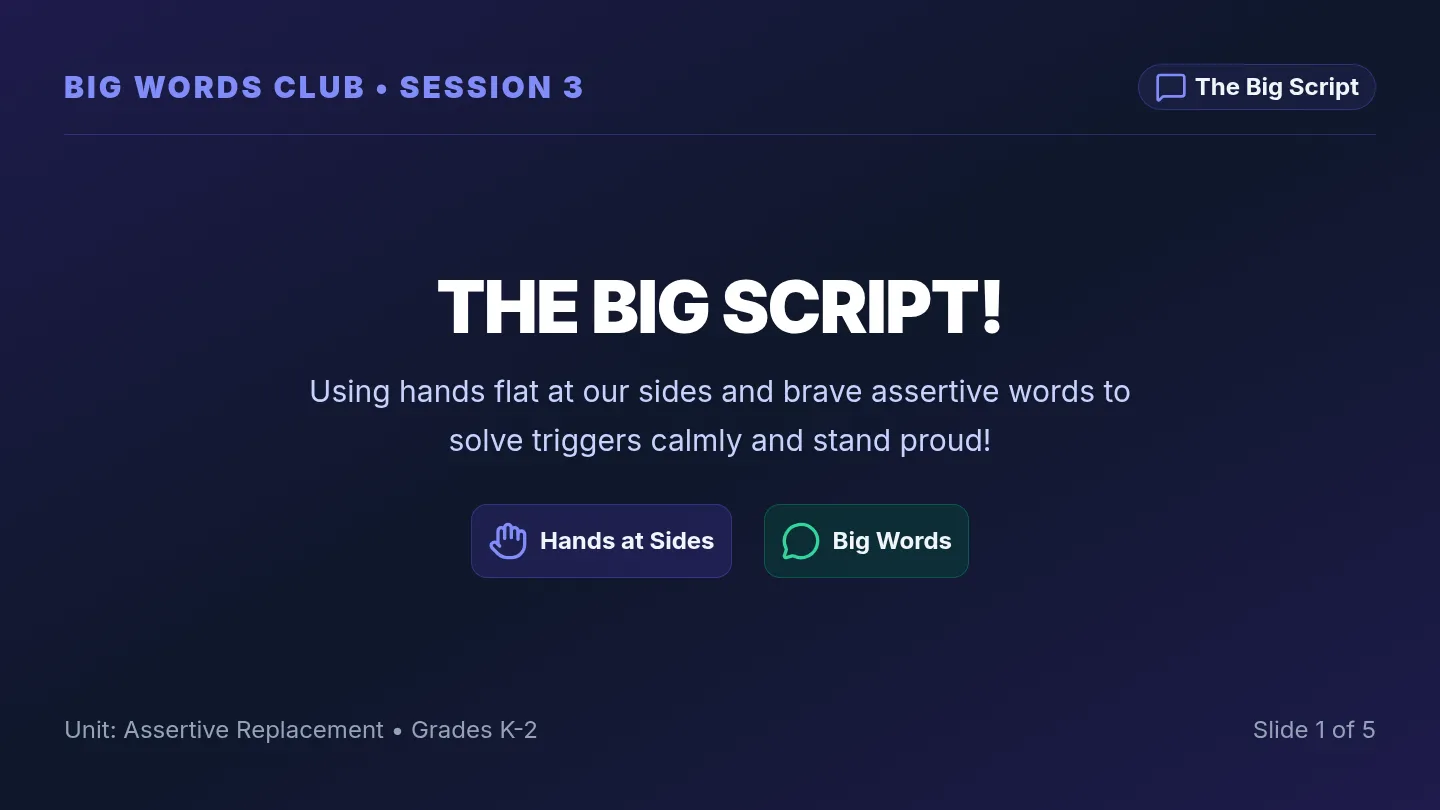 Big Script Slides