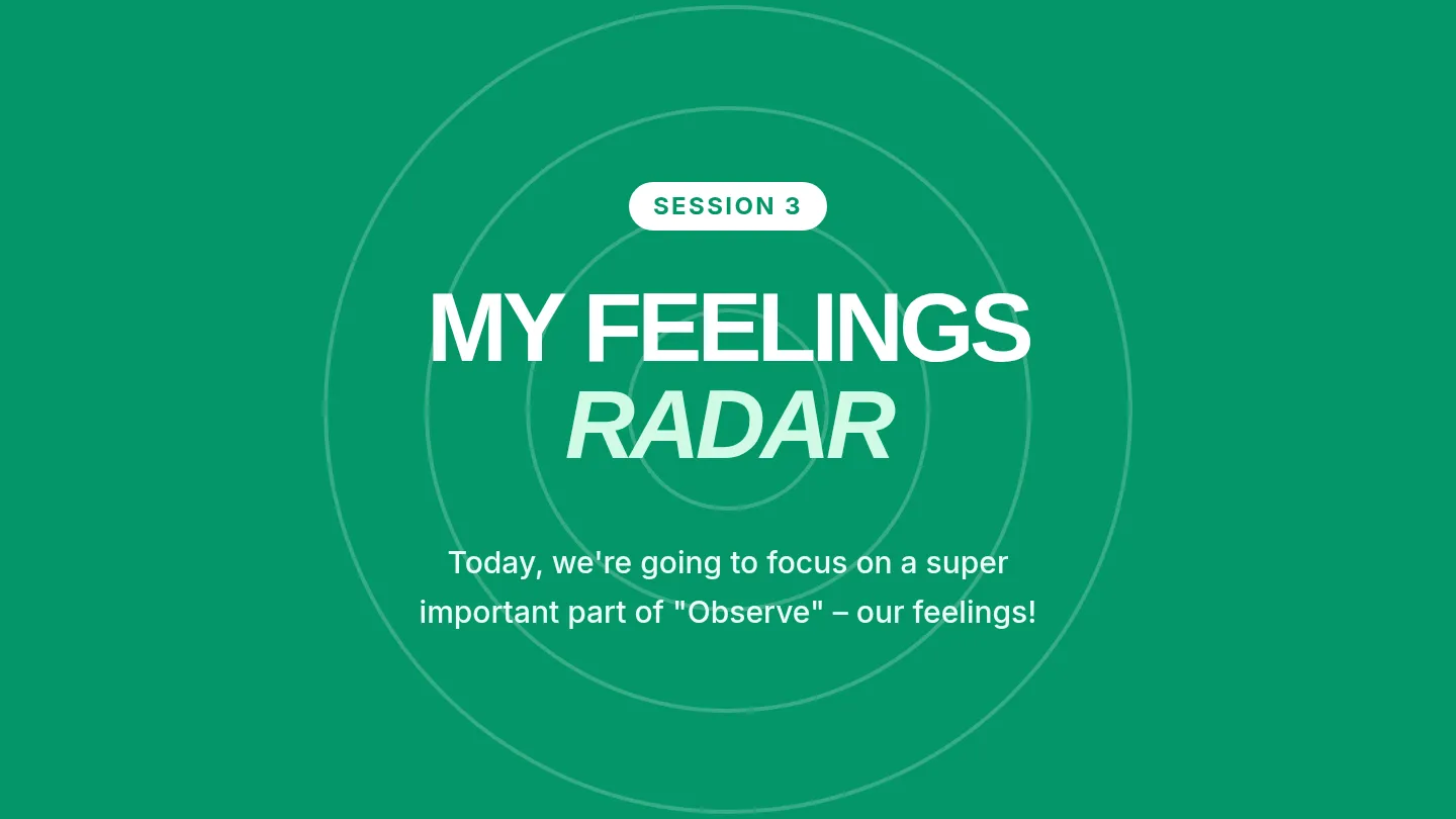 My Feelings Radar Slide Deck