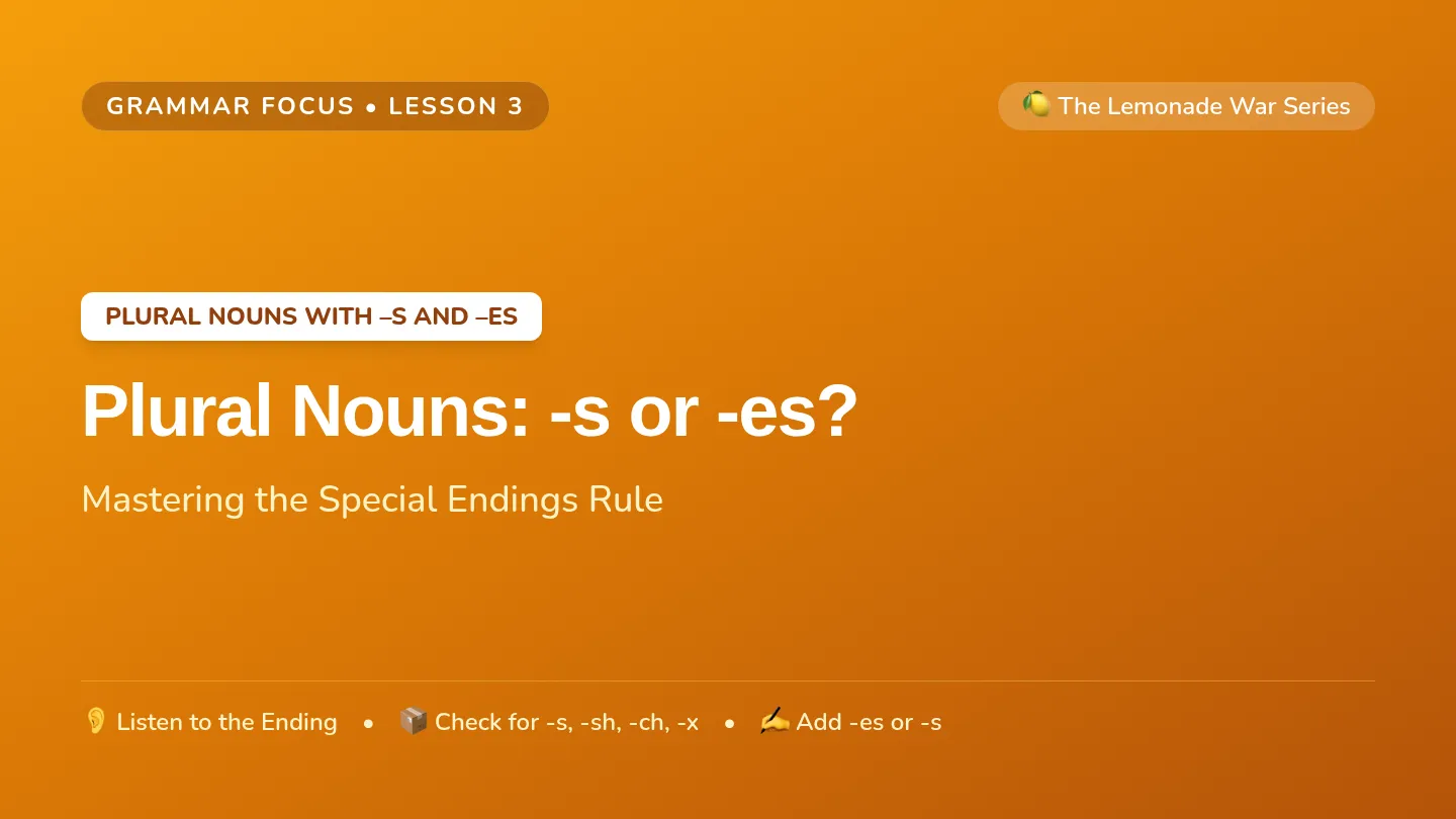 Plural S and ES Slides