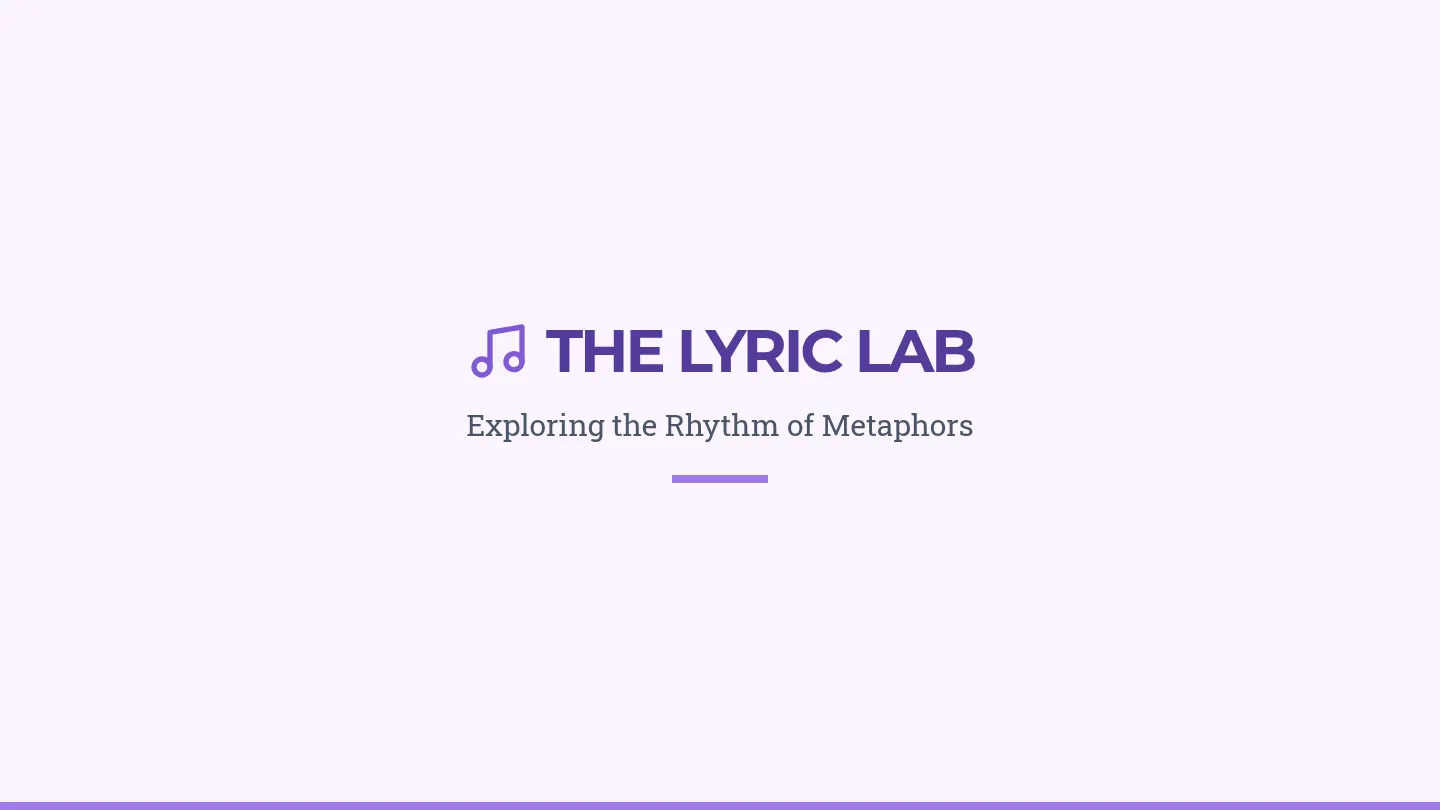 The Lyric Lab Slides