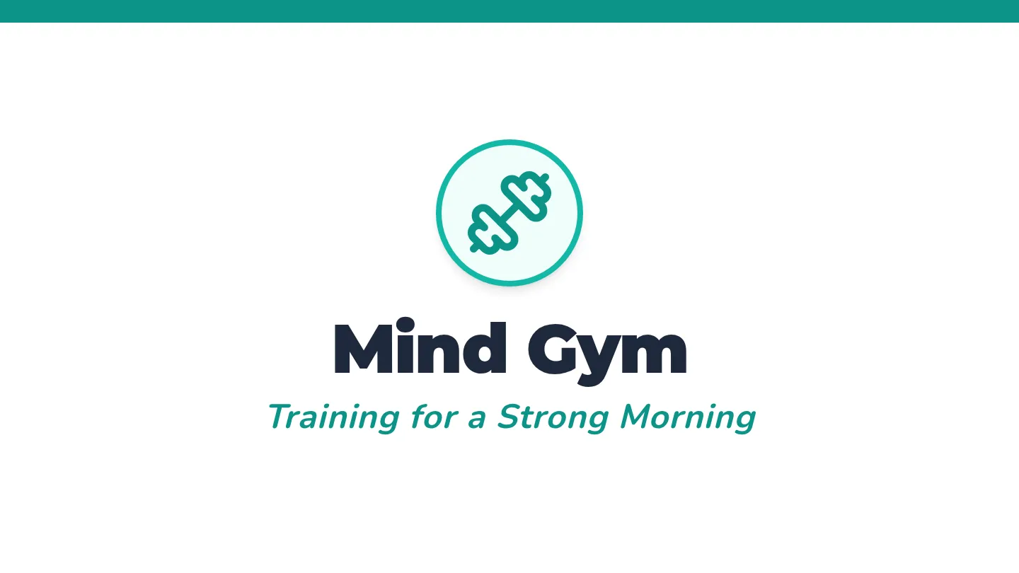 Mind Gym Intro Slides