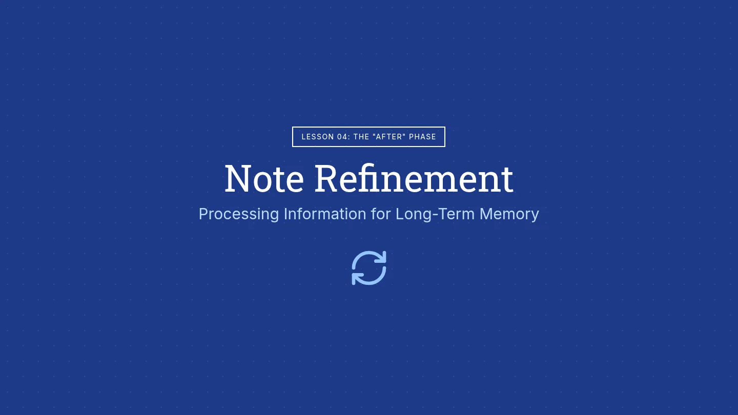 Note Refinement Slides