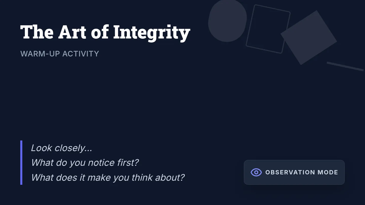 Art of Integrity Slide Deck