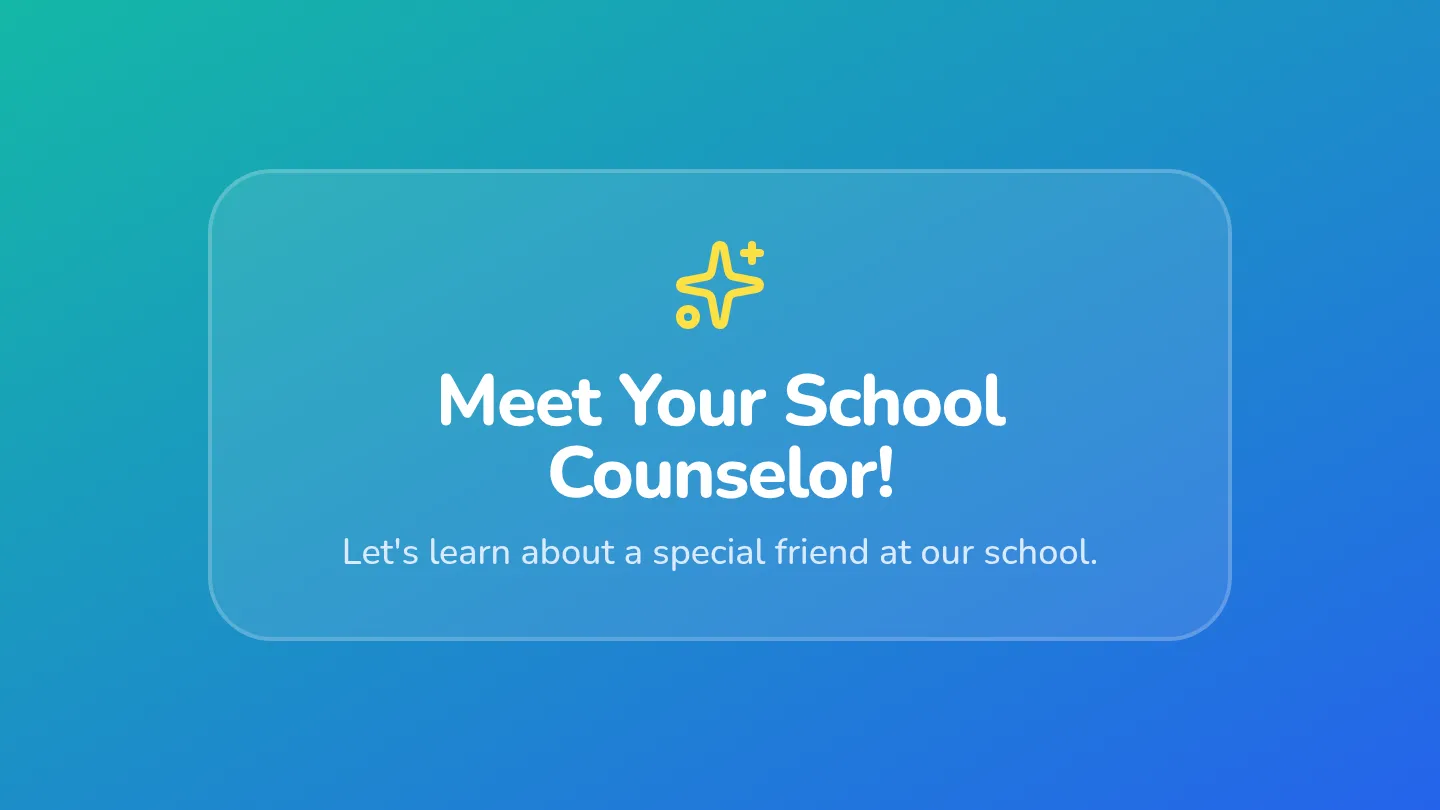 Meeting Your Counselor Slides