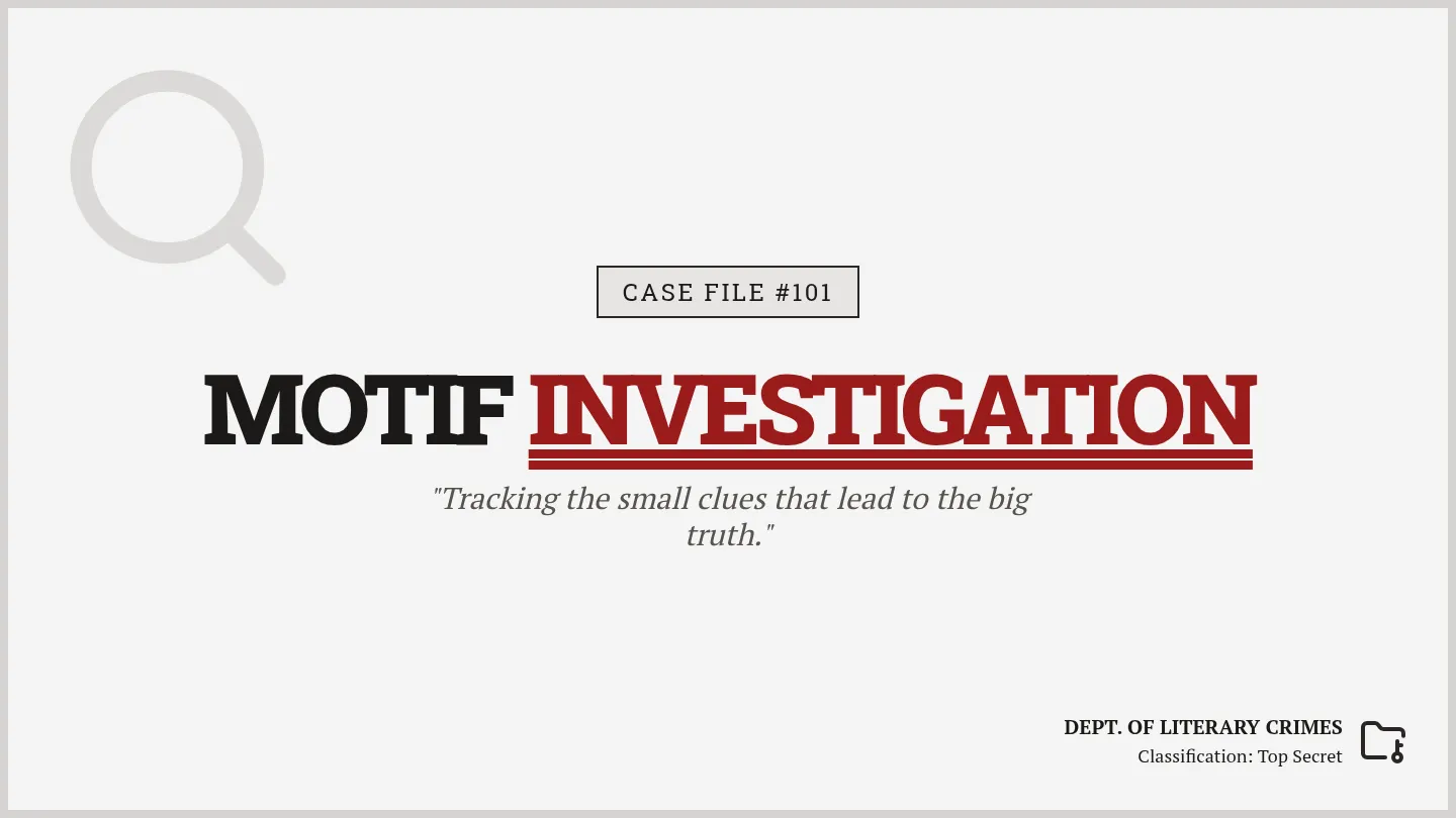 Motif Investigation Slides