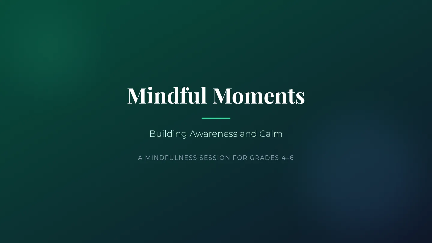 Mindful Moments Slides