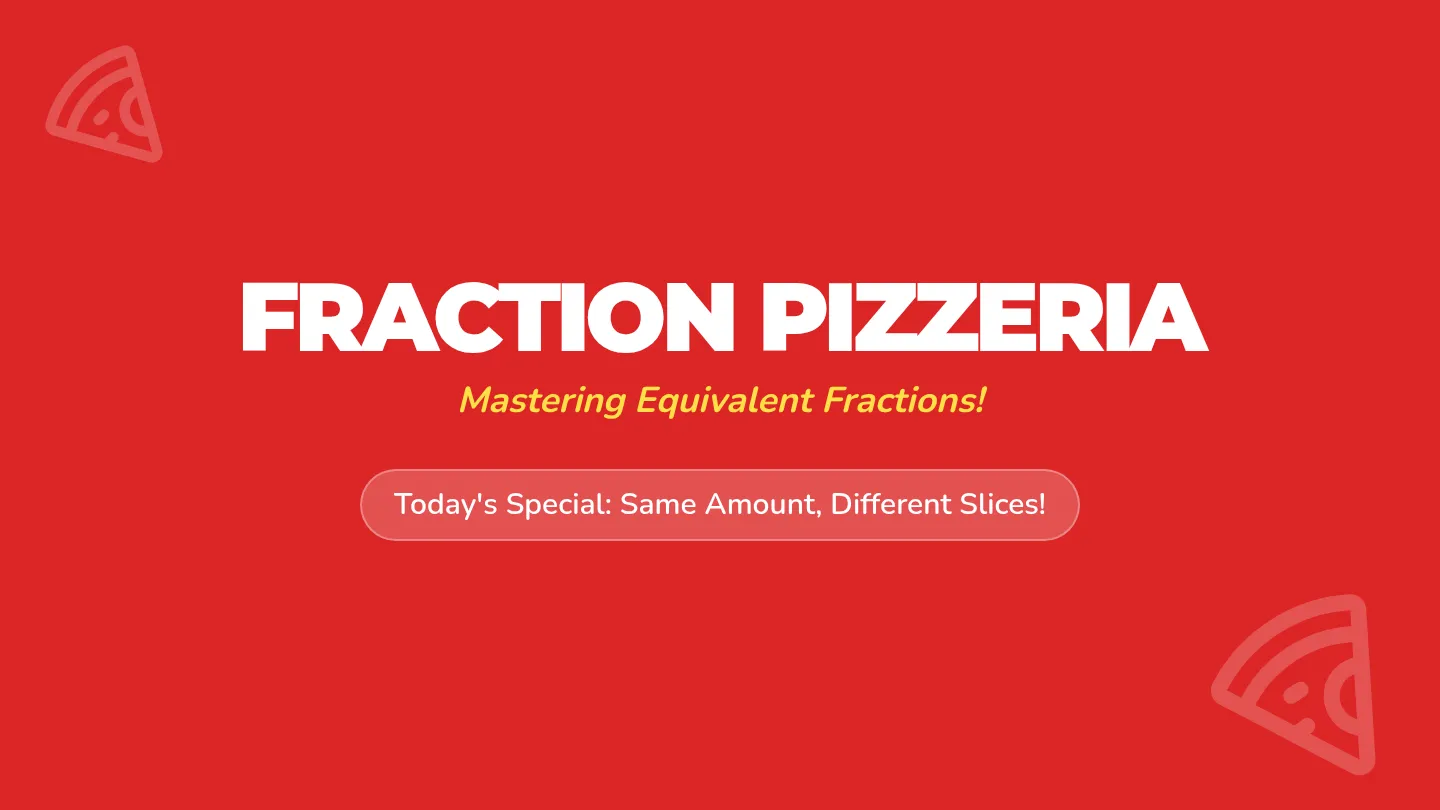 Fraction Pizzeria Slides