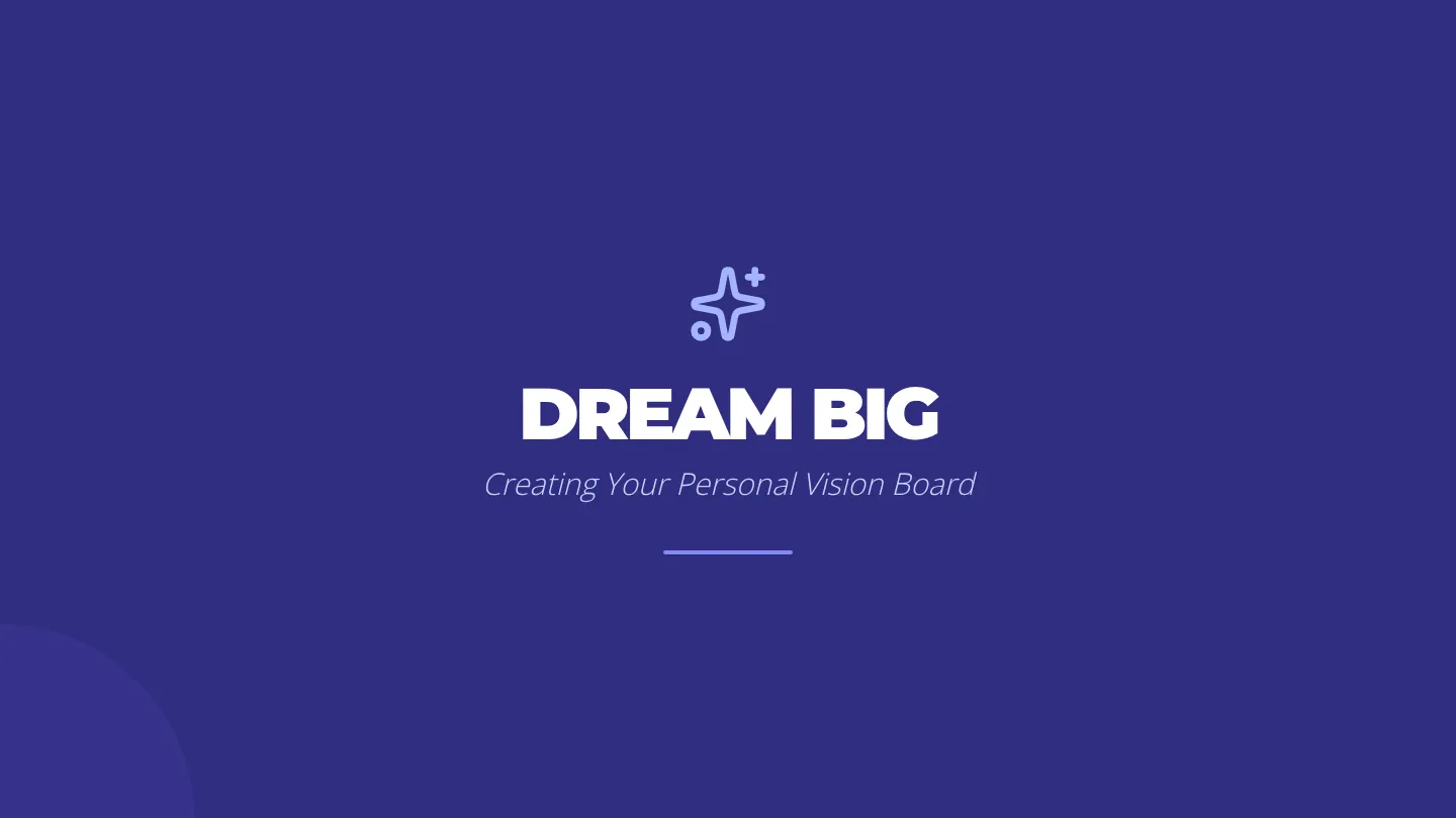 Dream Big Slides