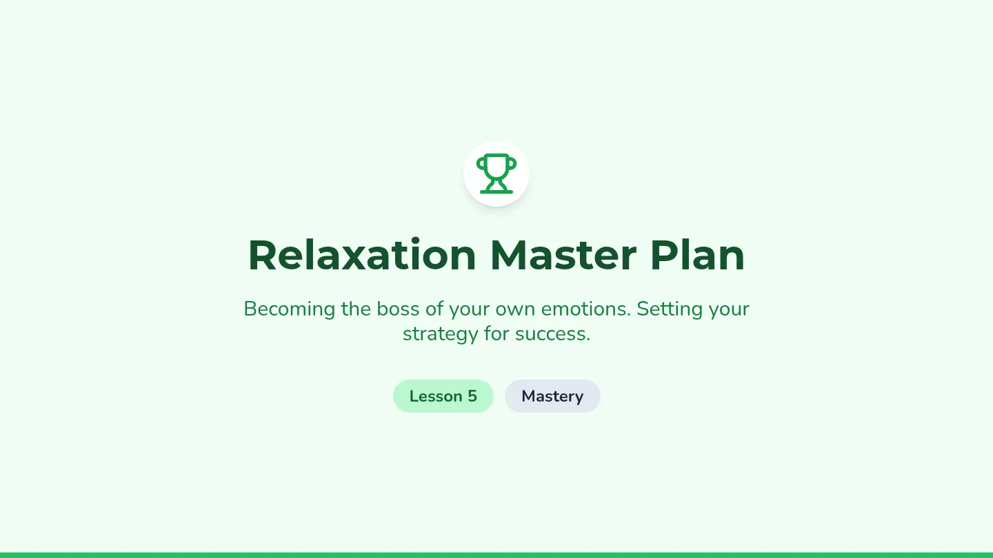 Relaxation Master Slides