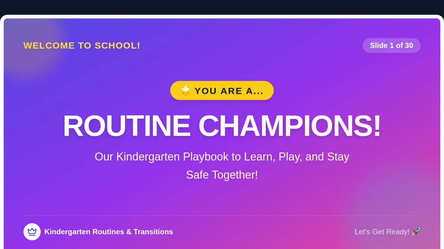 Routine Champions Slides