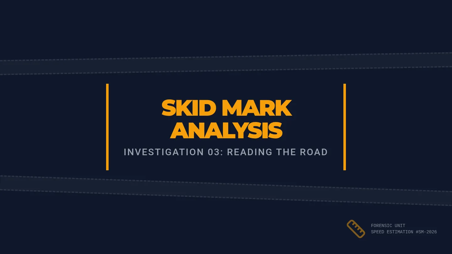Skid Mark Analysis Slides