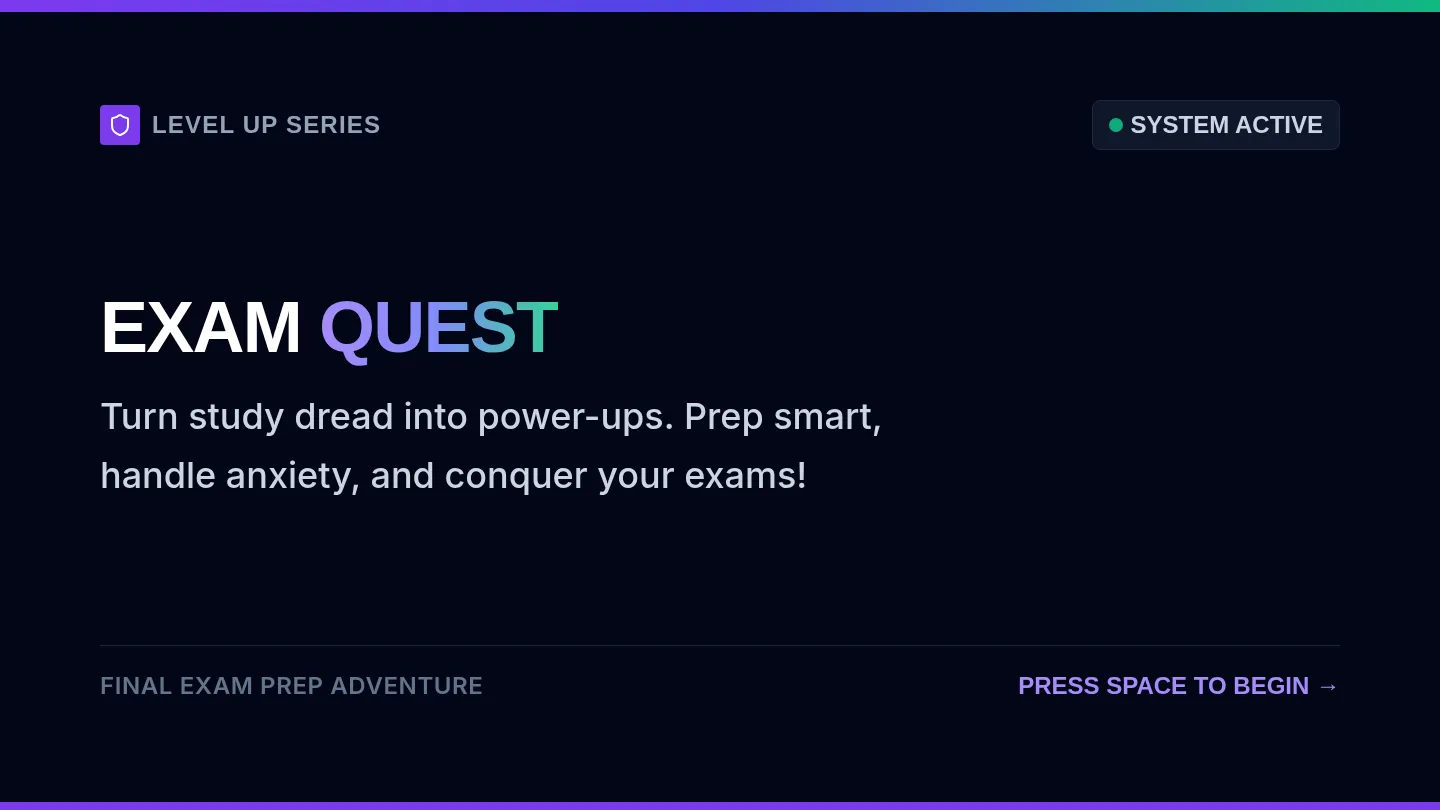 Exam Quest Slides