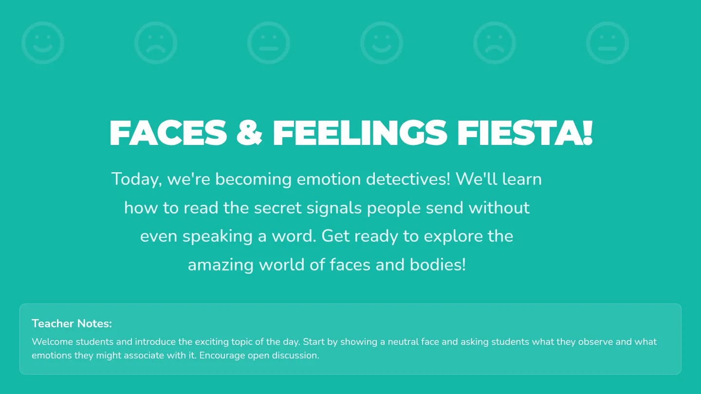 Faces & Feelings Fiesta! Slides 1