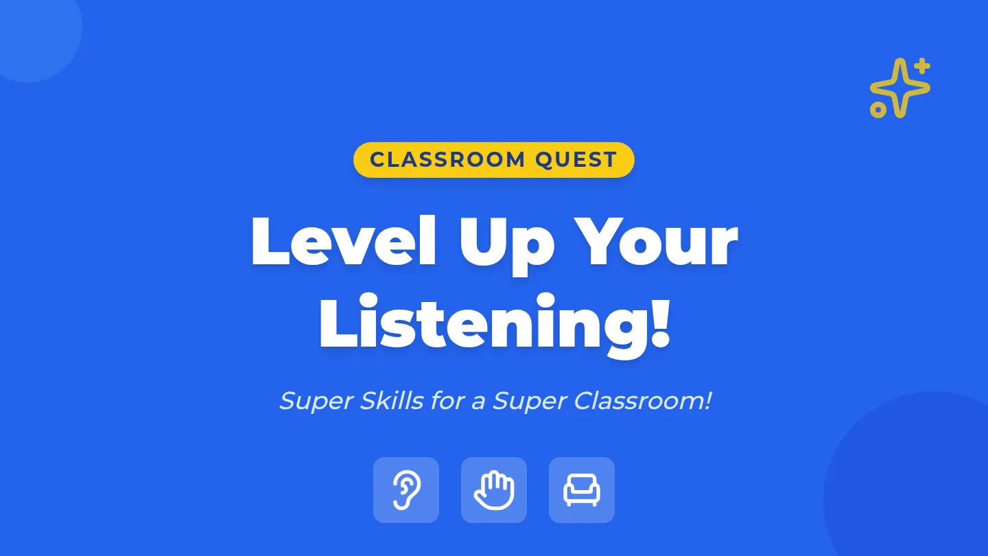 Classroom Conduct Quest Slide Deck