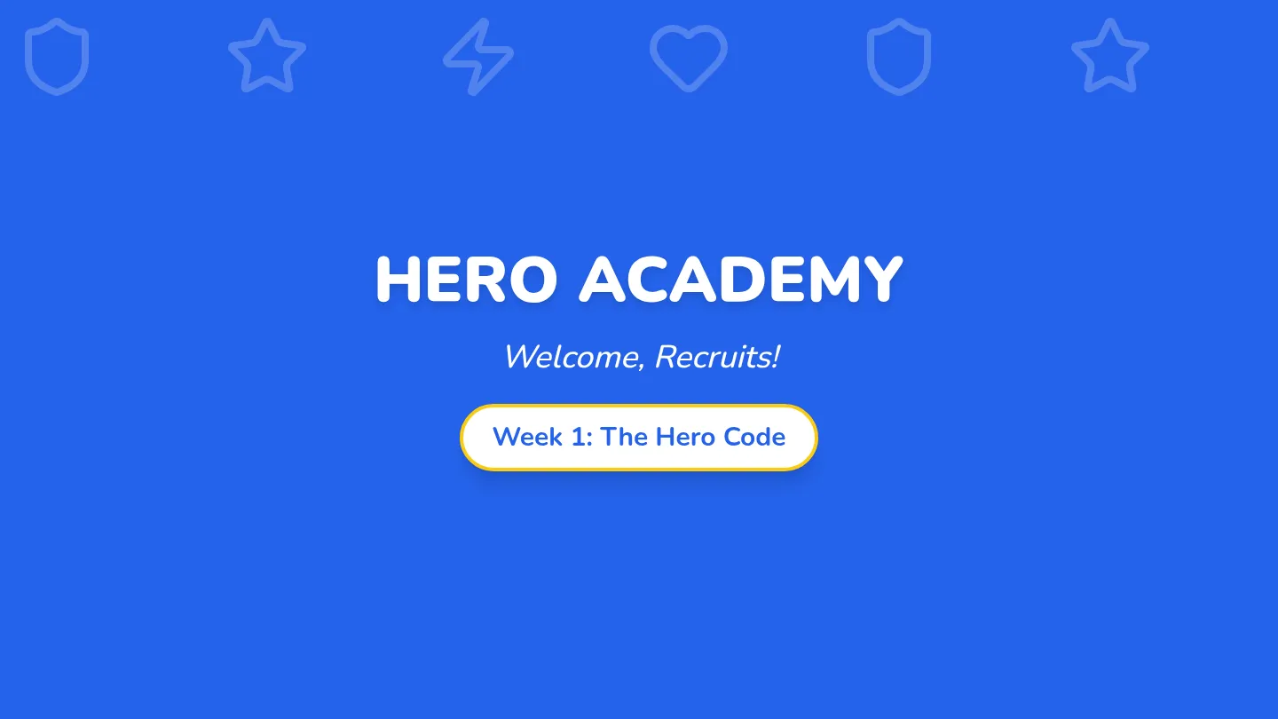 Hero Academy Intro Slides