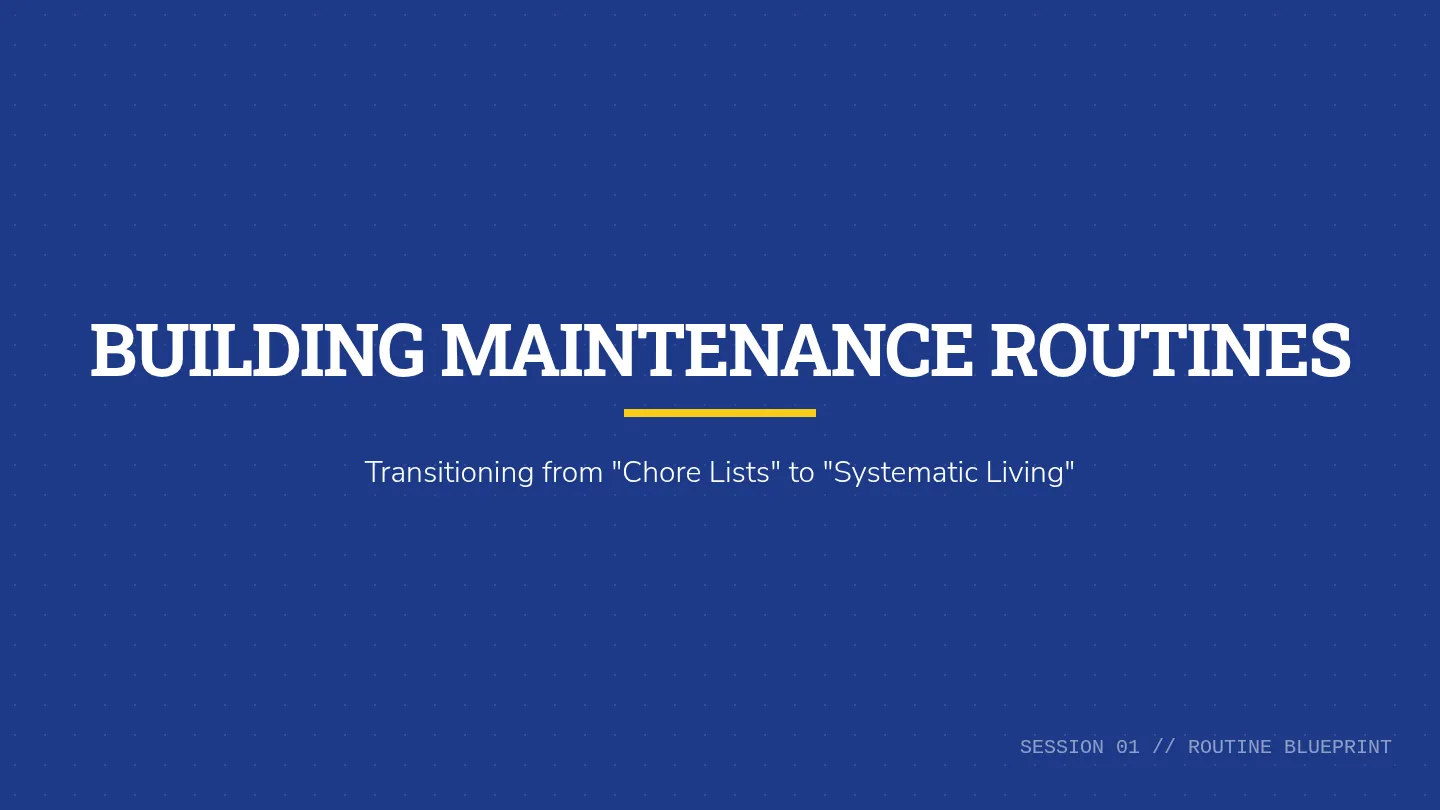 Routine Blueprint Slides