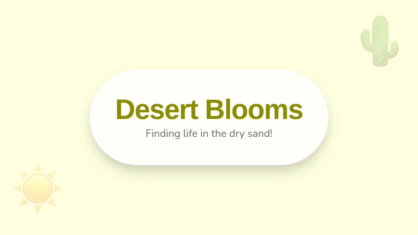 Desert Blooms Slides