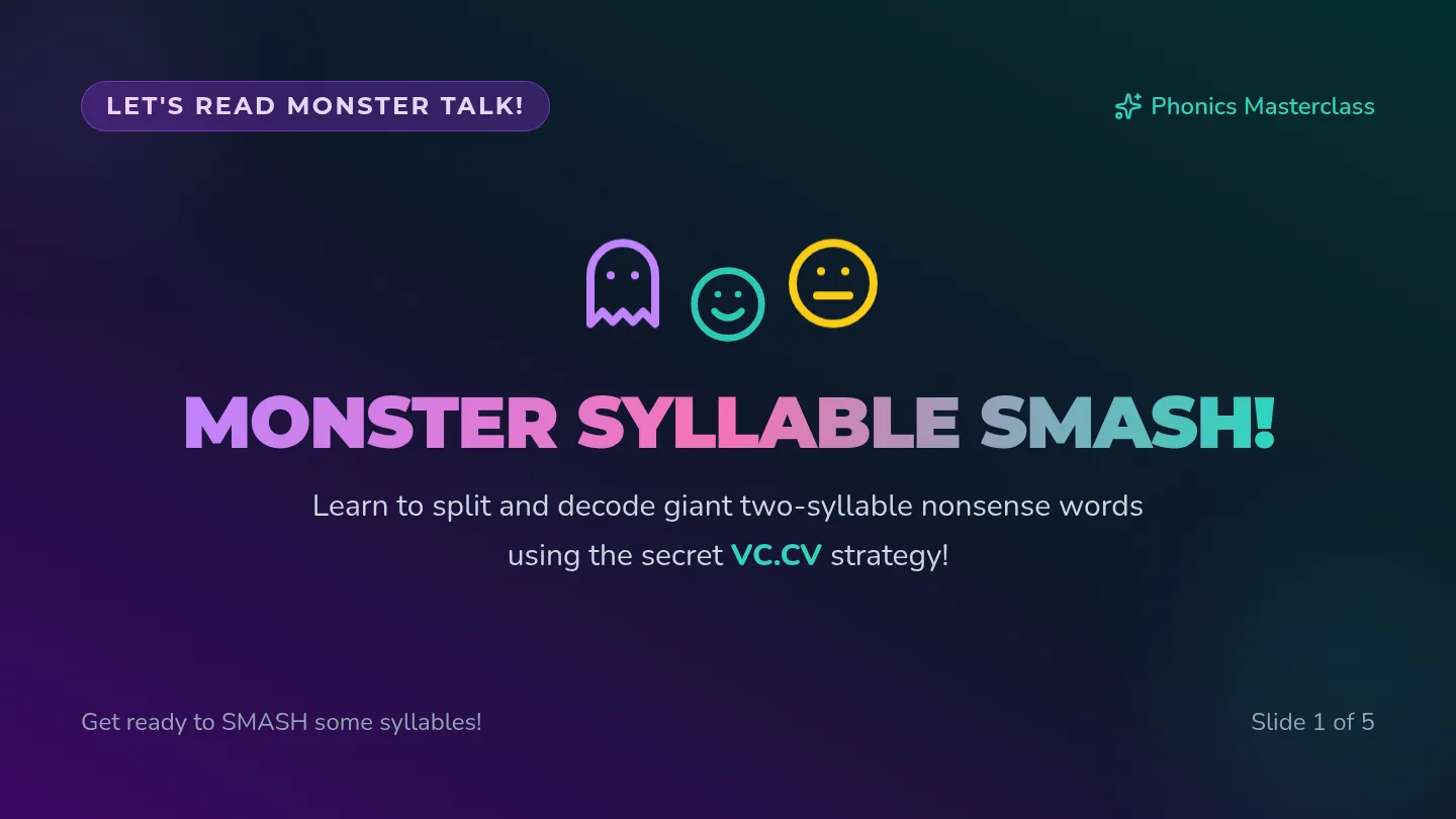 Monster Syllable Smash Slides
