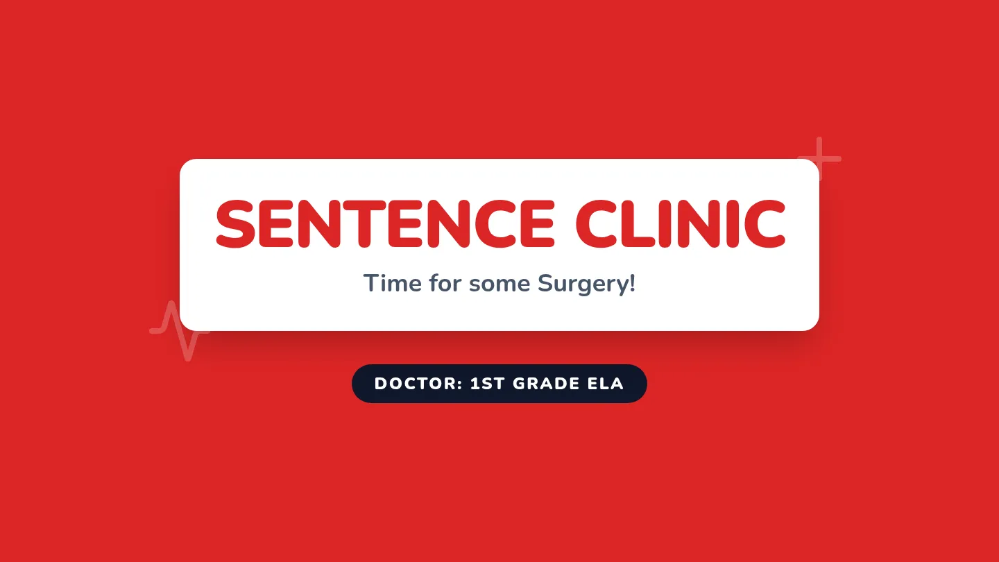 Sentence Surgery Slides