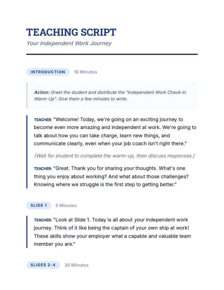 Independent Work Journey Script