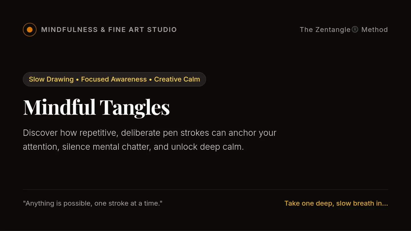 Mindful Tangles Slides