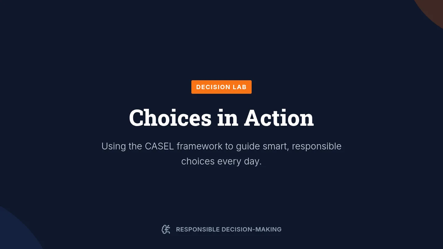 Choices in Action Slides