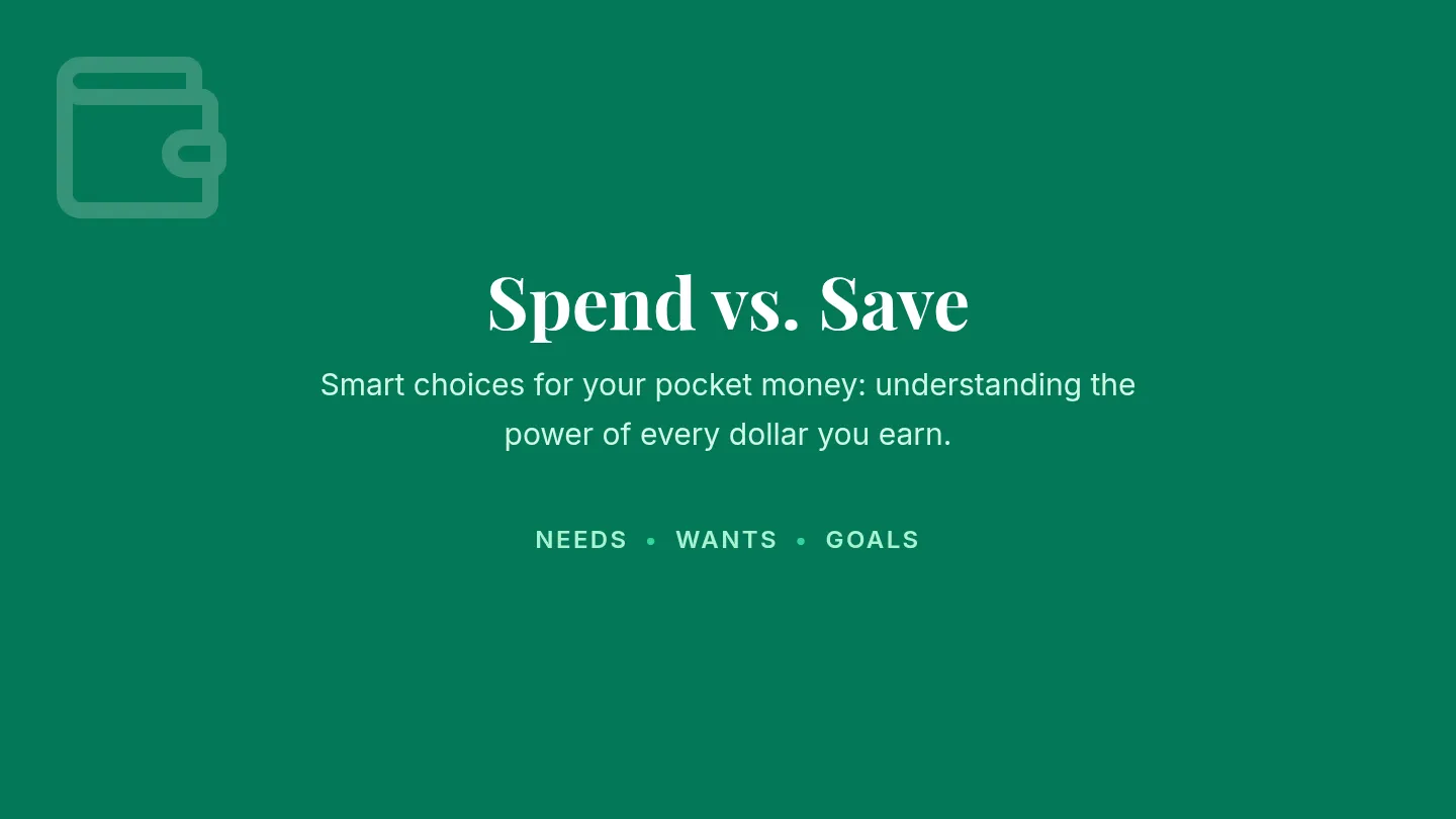 Spend vs Save Slides
