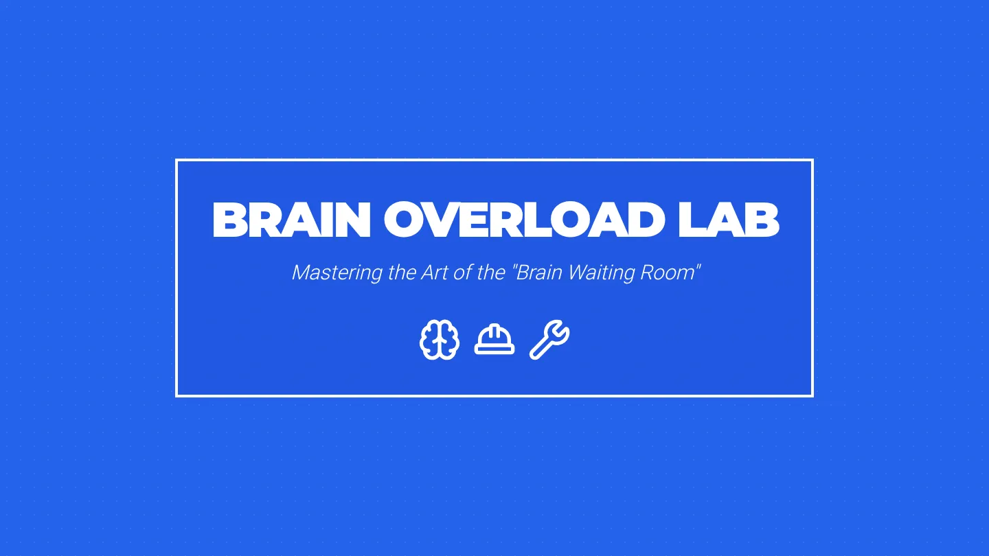 Brain Overload Slides