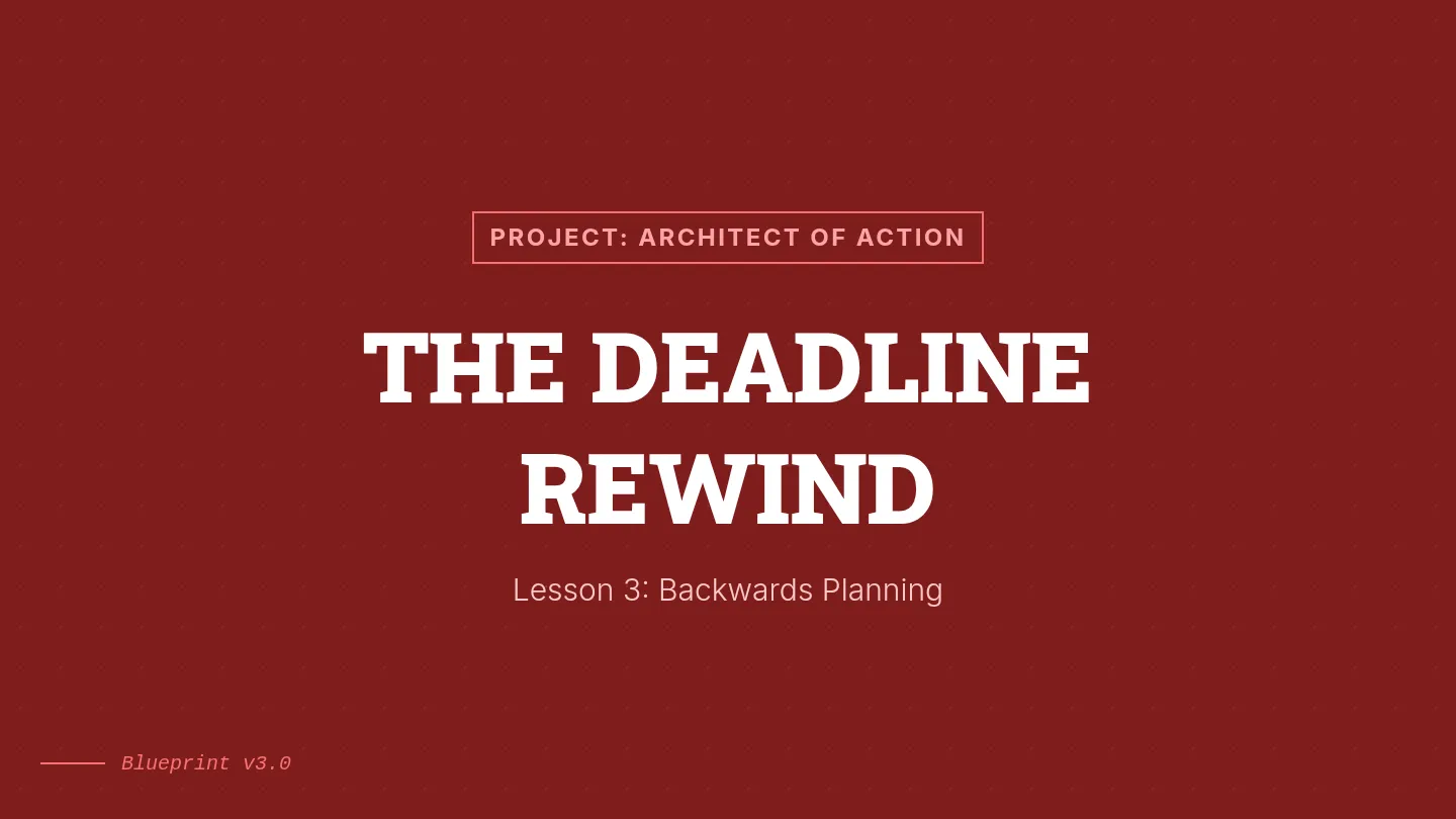 The Deadline Rewind Slides