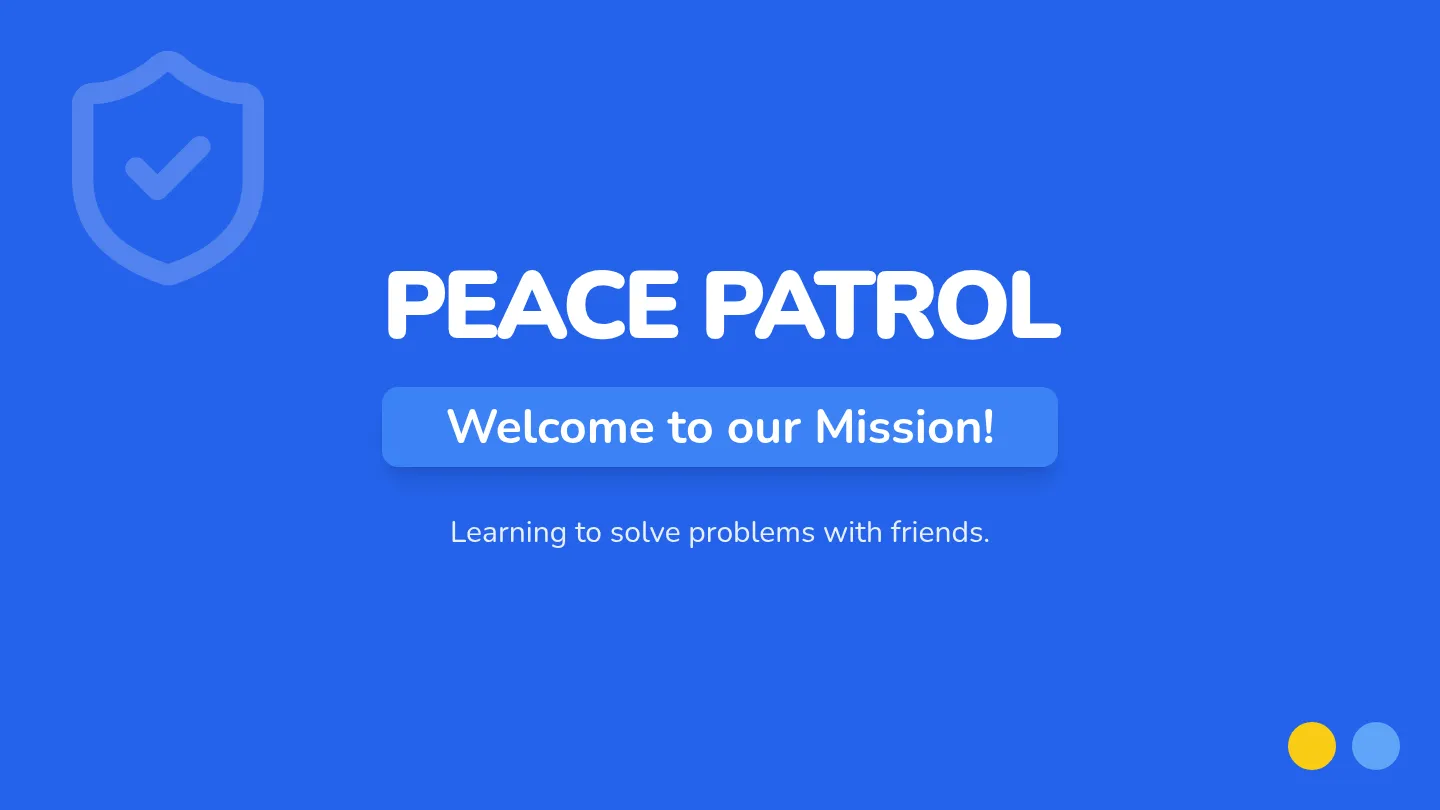 Peace Patrol Slides