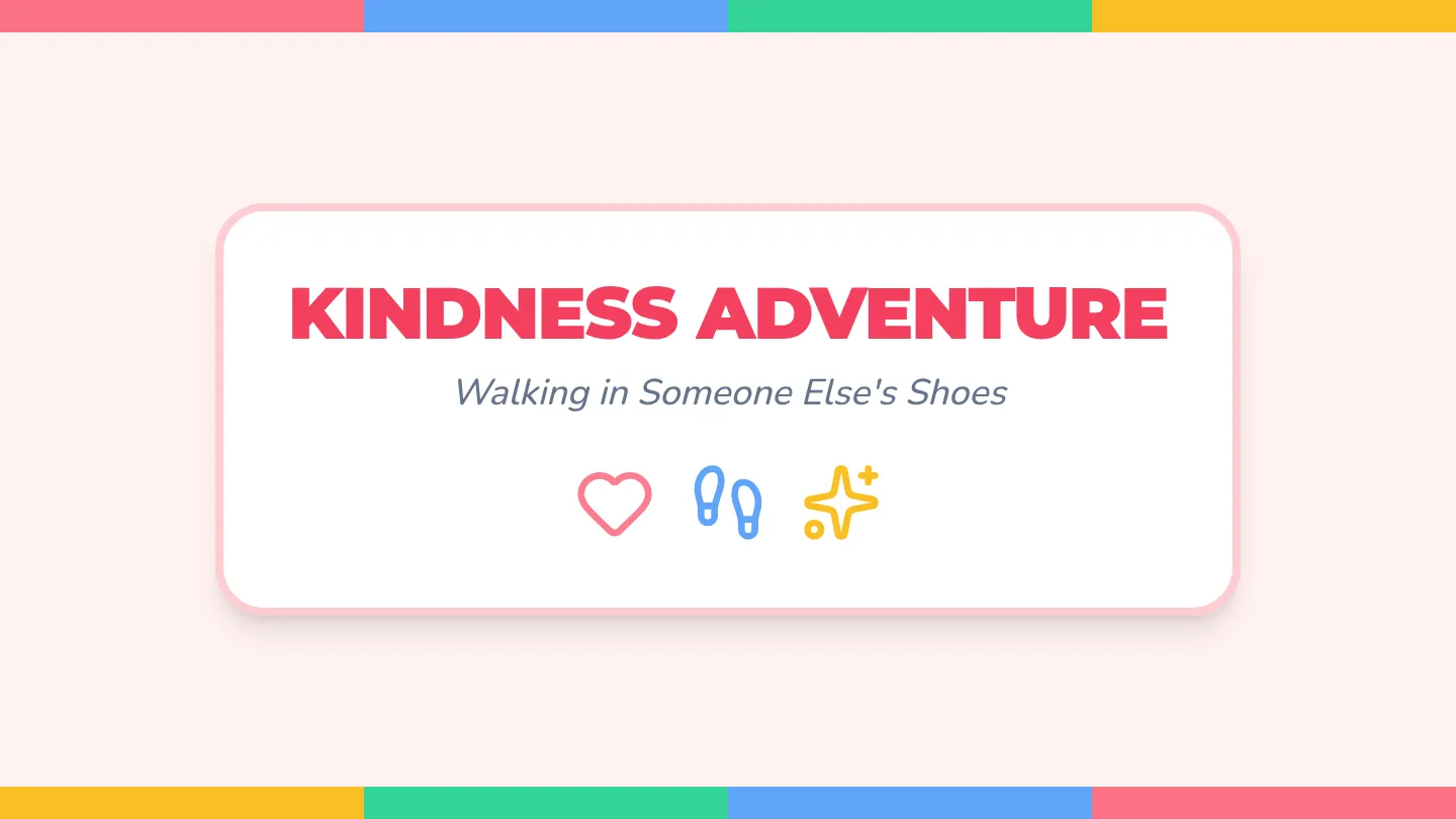 Kindness Adventure Slides