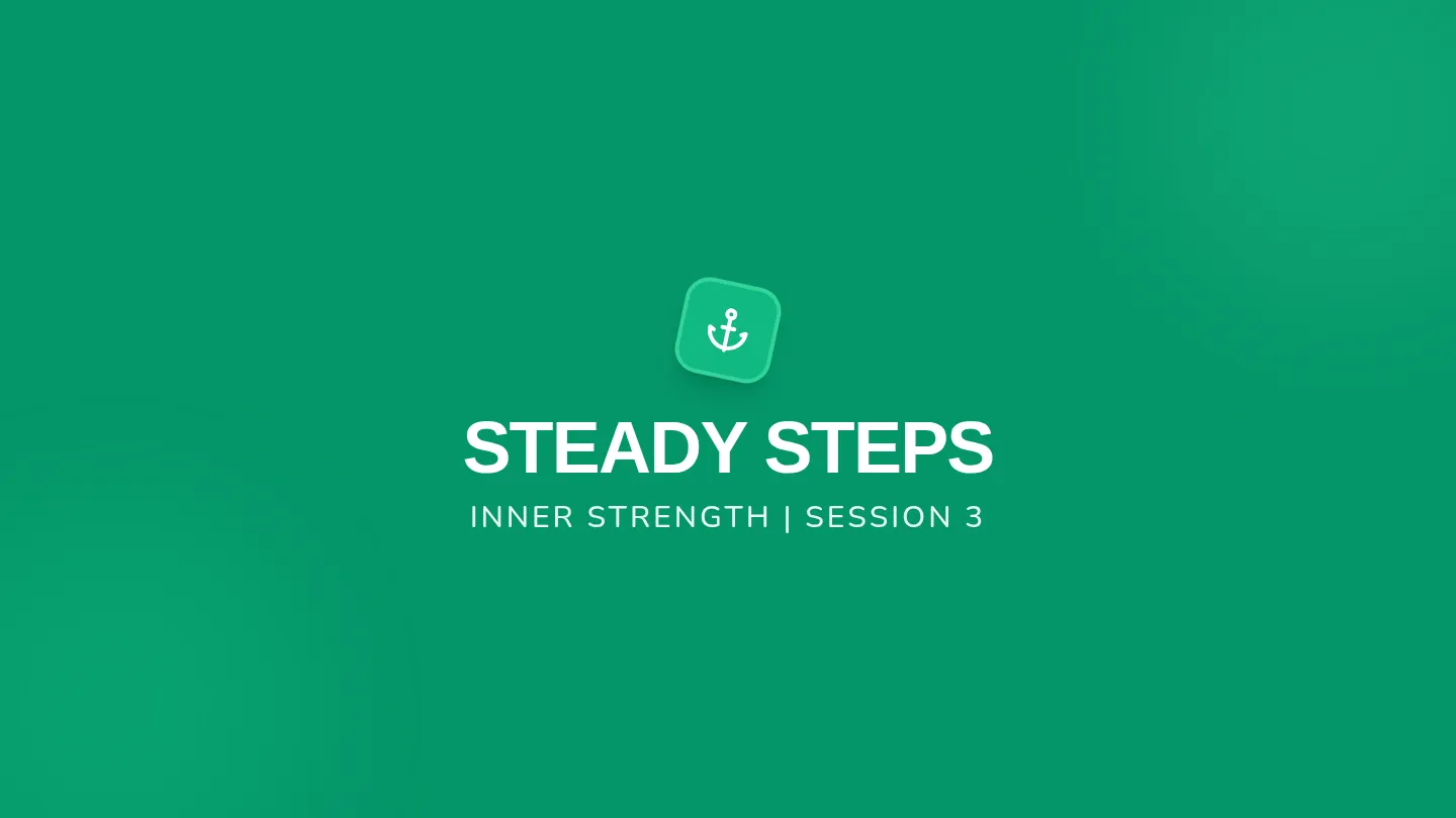 Steady Steps Slides