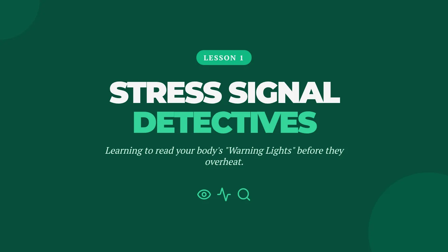Stress Signal Slides