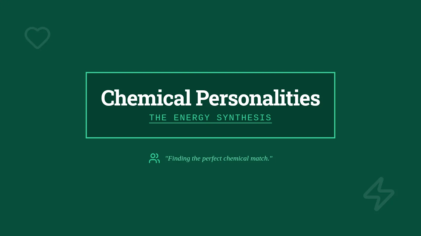 Chemical Personality Slides