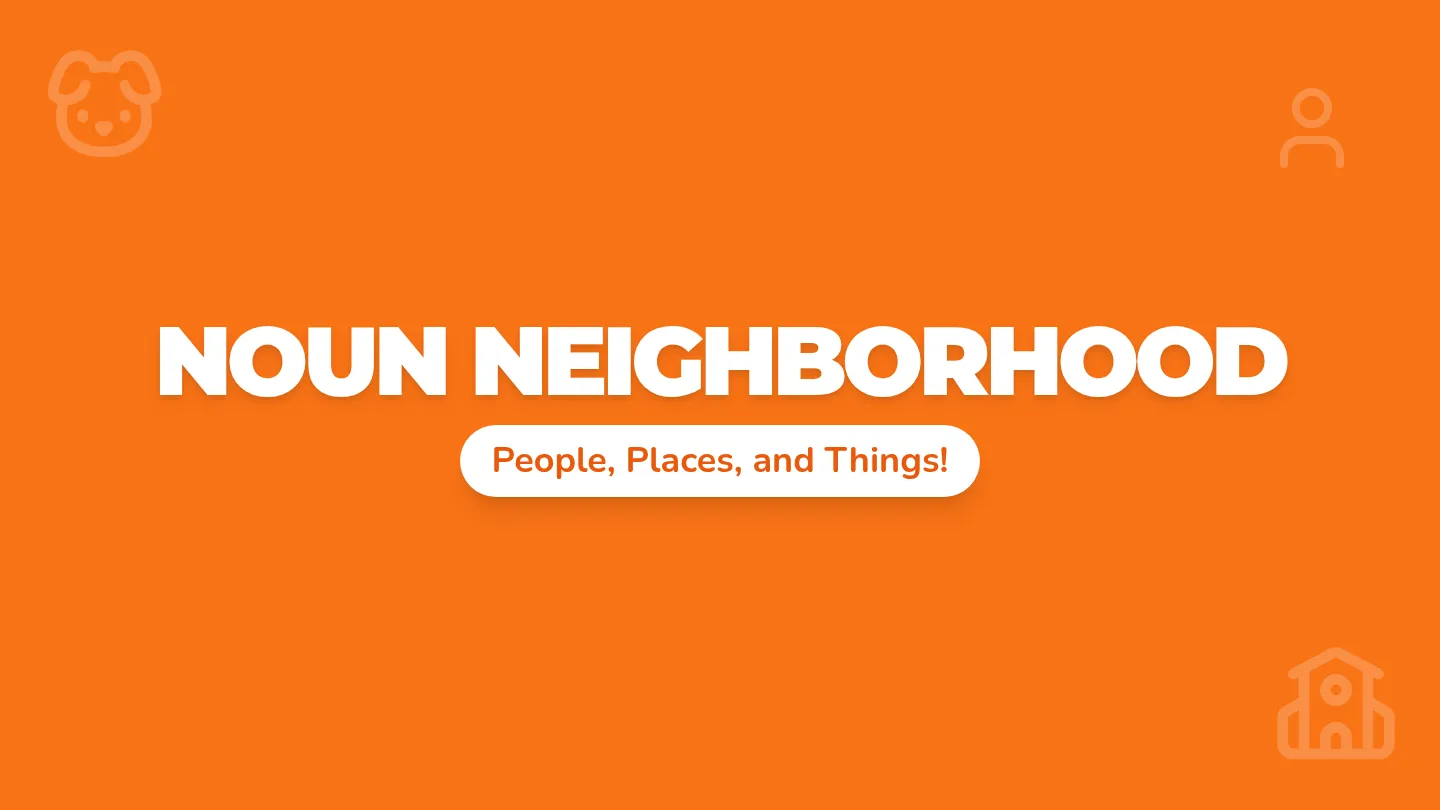Noun Neighborhood Slides