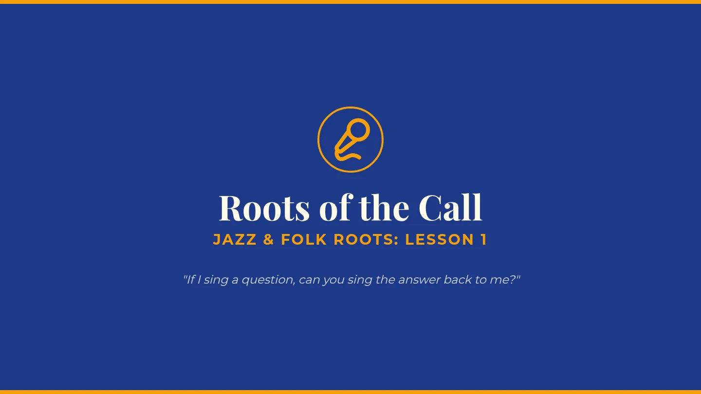 Roots of the Call Slides