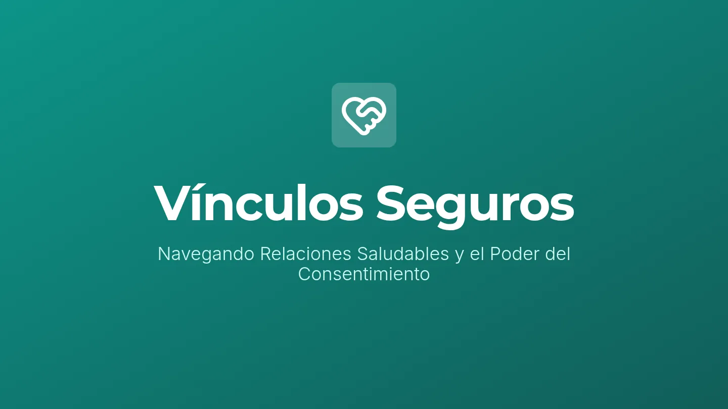 Vínculos Seguros Slides