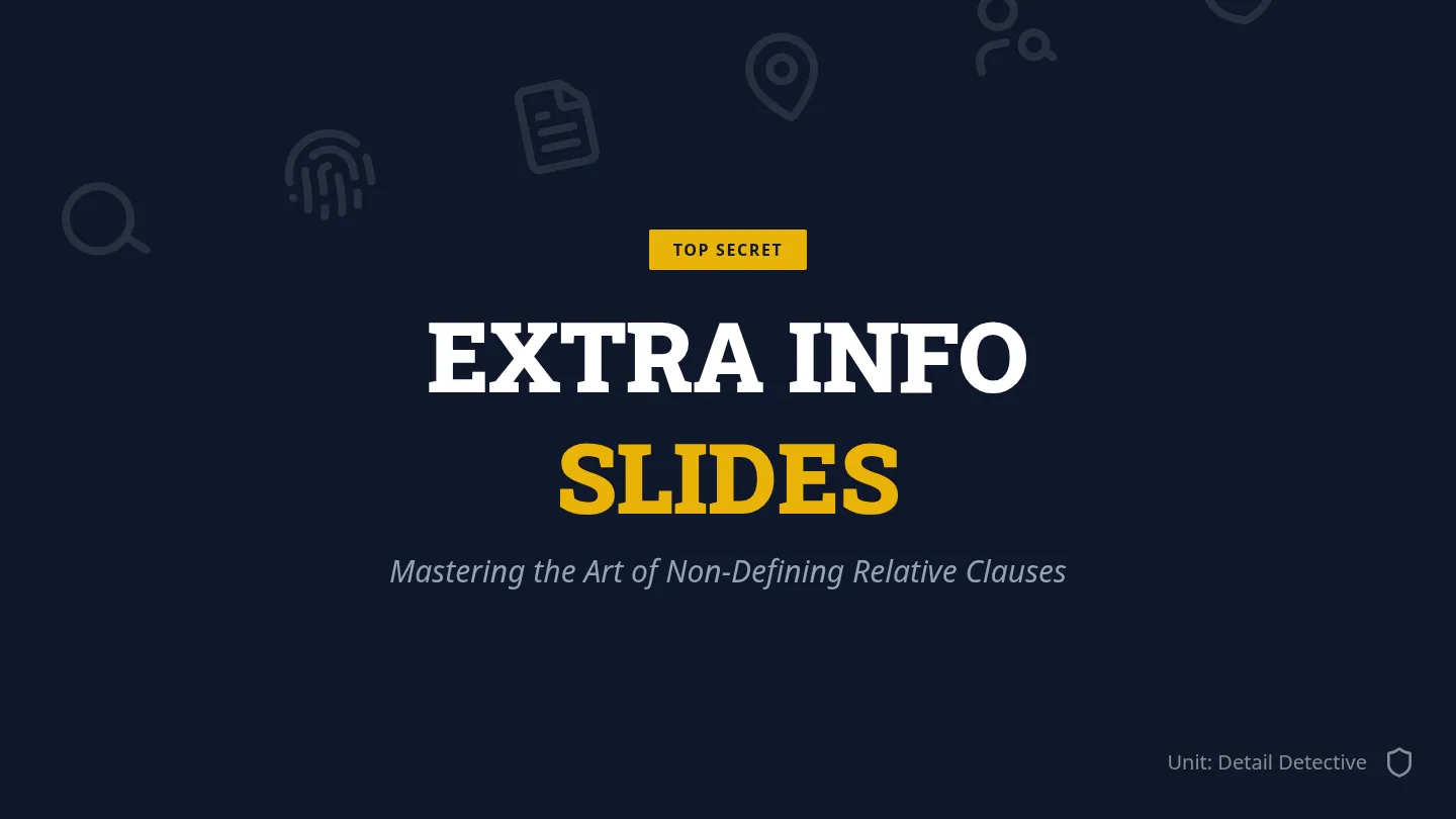 Extra Info Slides